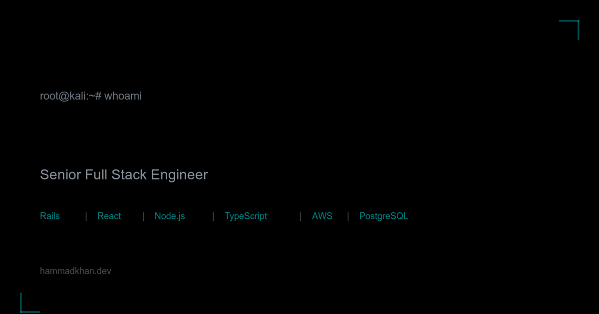 Hammad Khan | Senior Full Stack Engineer